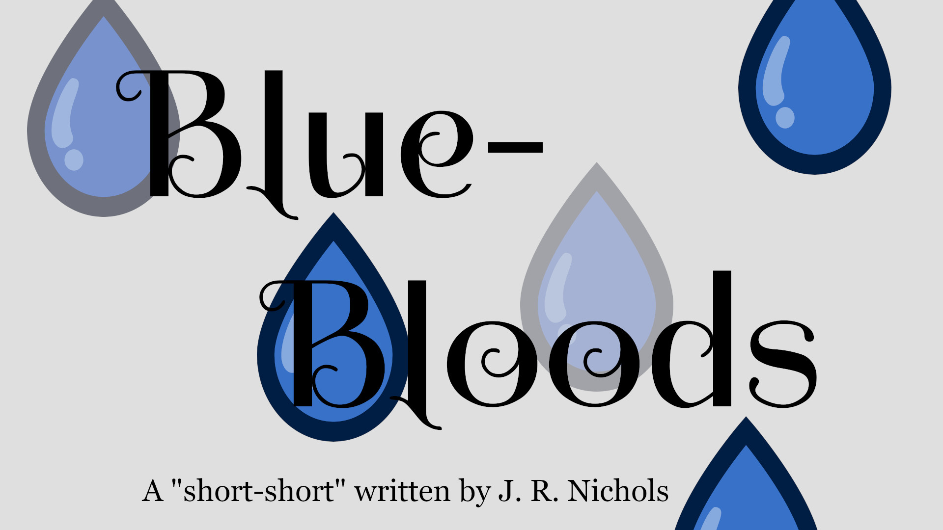 Blue Bloods by J. R. Nichols